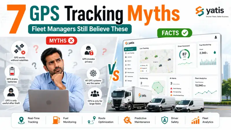 Infographic illustrating seven common GPS tracking myths versus real-world facts for commercial fleet management, including satellite connectivity, fuel monitoring, driver safety, and fleet analytics